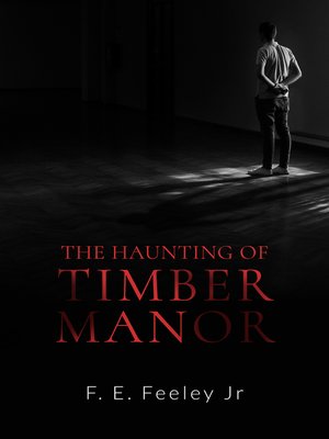 cover image of The Haunting of Timber Manor